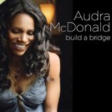 Download Audra McDonald God Give Me Strength sheet music and printable PDF music notes