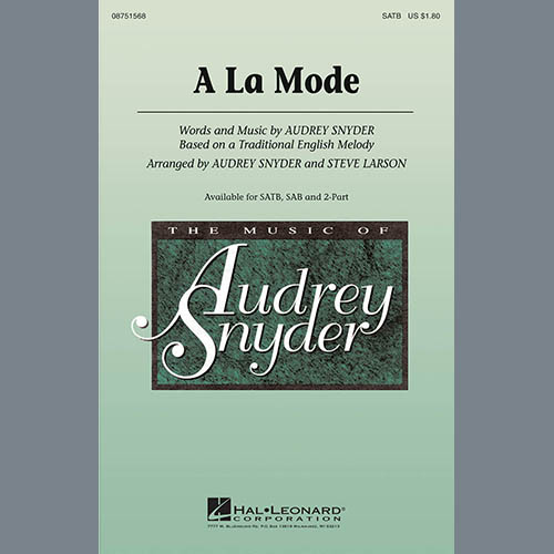 Audrey Snyder, A La Mode, SATB