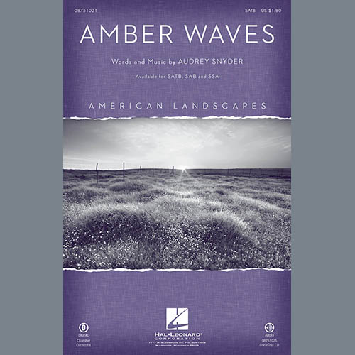 Audrey Snyder, Amber Waves, SATB