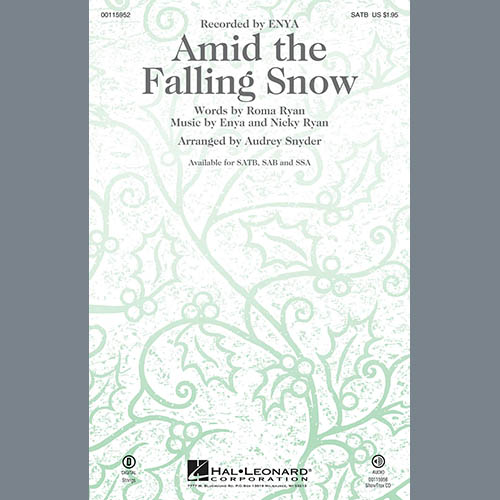 Enya, Amid The Falling Snow (arr. Audrey Snyder), SATB