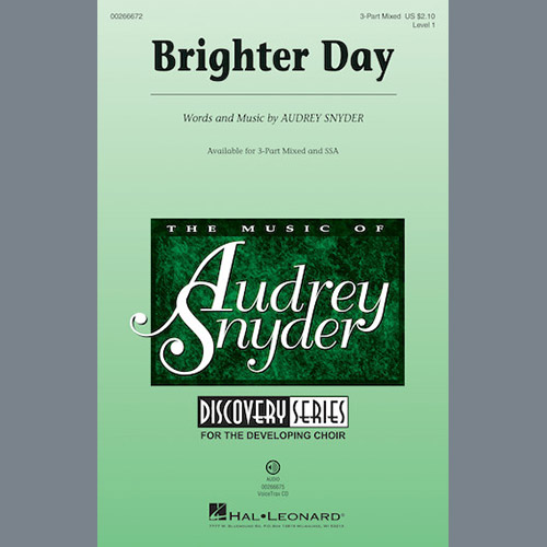Audrey Snyder, Brighter Day, 3-Part Mixed