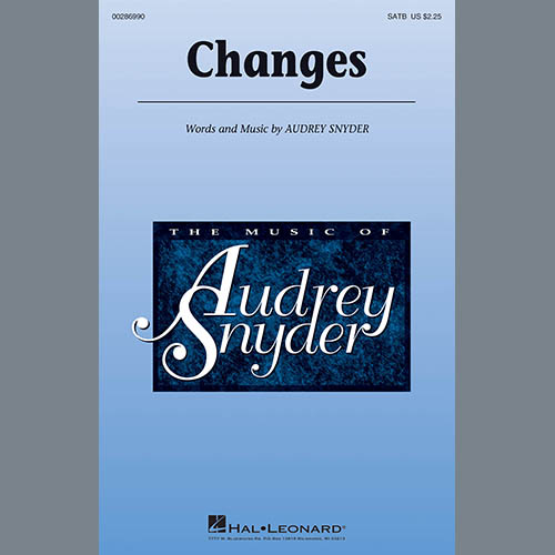 Audrey Snyder, Changes, SATB Choir