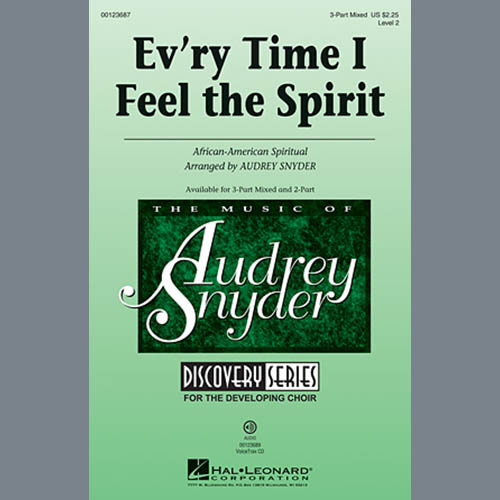 Audrey Snyder, Every Time I Feel The Spirit, 3-Part Mixed