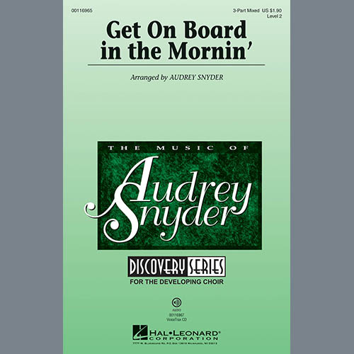 Audrey Snyder, Get On Board In The Mornin', 2-Part Choir