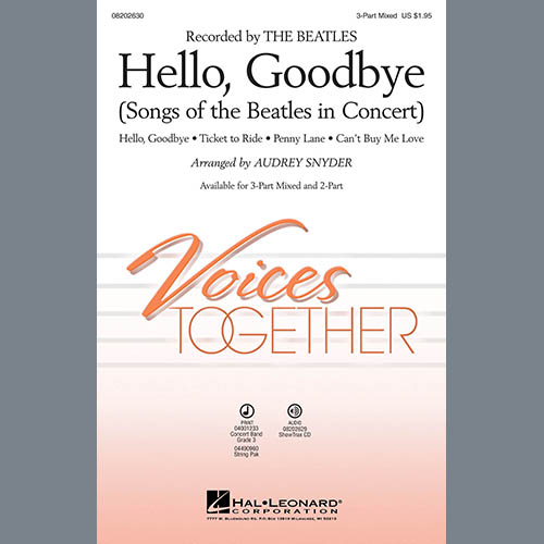 Audrey Snyder, Hello, Goodbye (Songs Of The Beatles In Concert), 2-Part Choir