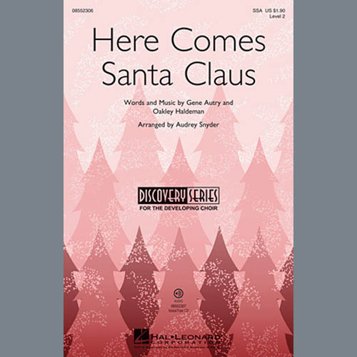 Audrey Snyder, Here Comes Santa Claus (Right Down Santa Claus Lane), SSA