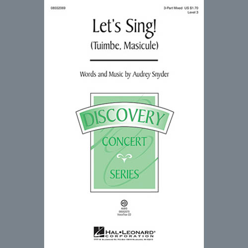 Audrey Snyder, Let's Sing (Tuimbe, Masicule), 3-Part Mixed