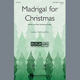 Download Audrey Snyder Madrigal For Christmas sheet music and printable PDF music notes