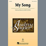 Download Audrey Snyder My Song sheet music and printable PDF music notes