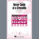 Download Audrey Snyder Never Smile At A Crocodile sheet music and printable PDF music notes