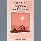 Download Audrey Snyder Rise Up, Shepherd, And Follow sheet music and printable PDF music notes