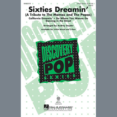 Audrey Snyder, Sixties Dreamin' (A Tribute to The Mamas And The Papas), 3-Part Mixed