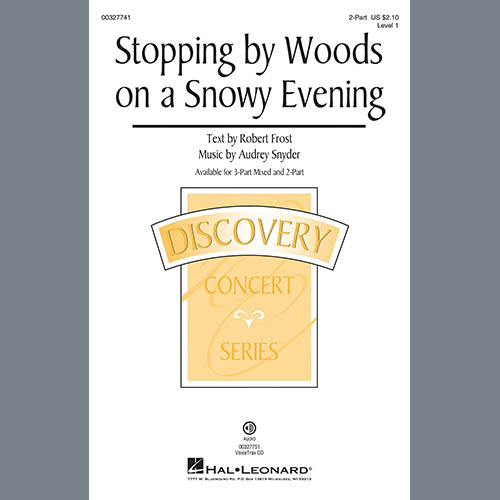 Audrey Snyder, Stopping By Woods On A Snowy Evening, 2-Part Choir