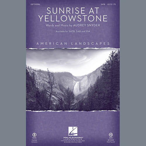 Audrey Snyder, Sunrise At Yellowstone (from American Landscapes), SATB