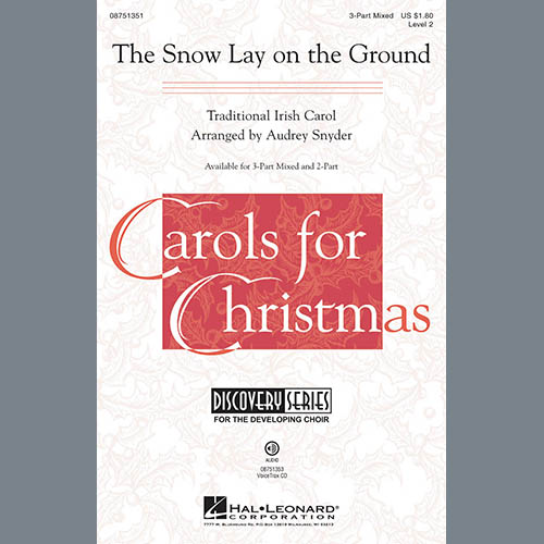Audrey Snyder, The Snow Lay On The Ground, 2-Part Choir