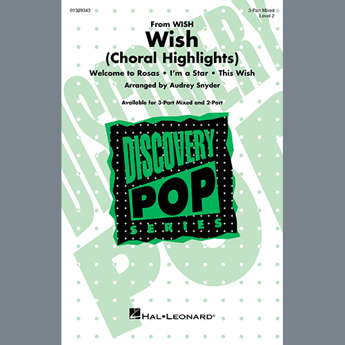 Audrey Snyder, Wish (Choral Highlights), 2-Part Choir