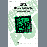 Download Audrey Snyder Wish (Choral Highlights) sheet music and printable PDF music notes