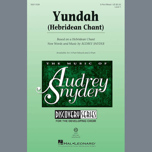Audrey Snyder, Yundah (Hebridean Chant), 2-Part Choir
