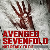 Download Avenged Sevenfold Not Ready To Die sheet music and printable PDF music notes