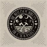 Download Avett Brothers Live And Die sheet music and printable PDF music notes