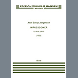 Download Axel Borup-J?sen Impressioner (Impressions) sheet music and printable PDF music notes