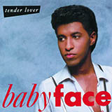 Download Babyface Soon As I Get Home sheet music and printable PDF music notes