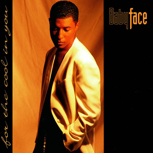 Babyface, When Can I See You, Melody Line, Lyrics & Chords