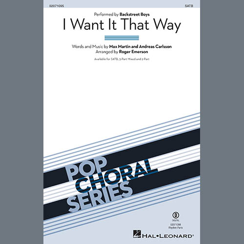 Backstreet Boys, I Want It That Way (arr. Roger Emerson), SATB Choir