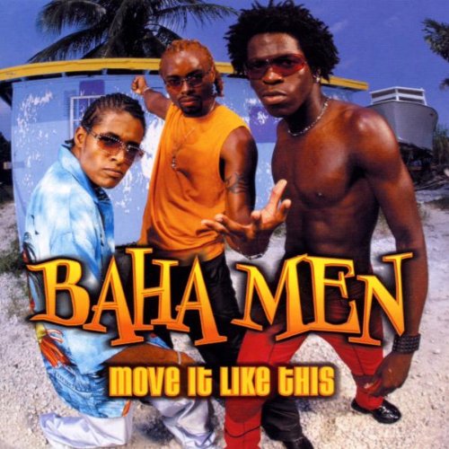 Baha Men, Move It Like This, Piano, Vocal & Guitar (Right-Hand Melody)