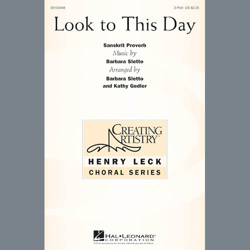 Barbara Sletto, Look To This Day, 2-Part Choir