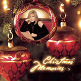 Download Barbra Streisand Christmas Mem'ries sheet music and printable PDF music notes