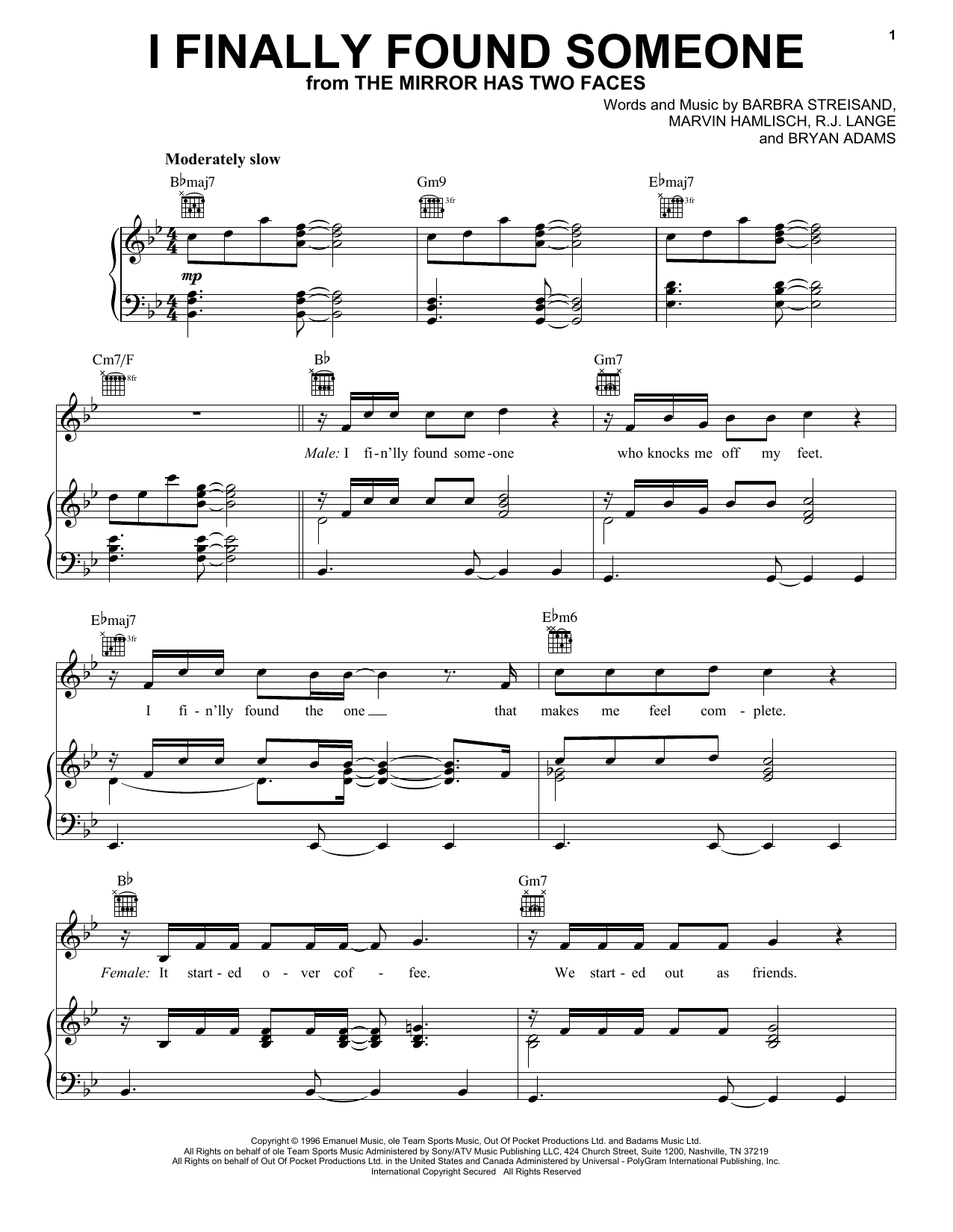 Preview Barbra Streisand and Bryan Adams I Finally Found Someone Pop sheet music, notes and chords for Melody Line, Lyrics & Chords, SKU: 191685 I Finally Found Someone sheet music