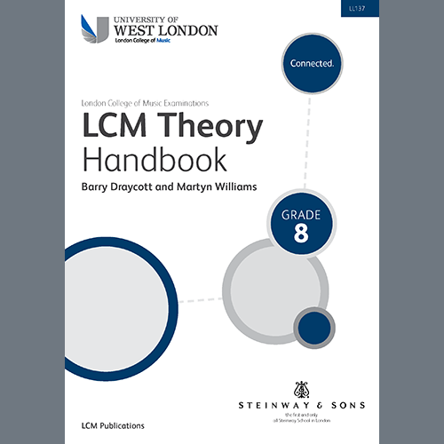 Barry Draycott and Martyn Williams, LCME Theory Handbook Grade 8, Instrumental Method