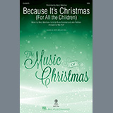 Download Barry Manilow Because It's Christmas (For All the Children) (arr. Mac Huff) sheet music and printable PDF music notes