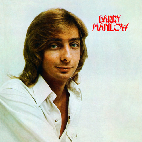 Barry Manilow, I Am Your Child, Piano, Vocal & Guitar Chords (Right-Hand Melody)