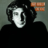 Download Barry Manilow One Voice sheet music and printable PDF music notes