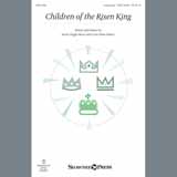 Download Becki Slagle Mayo & Lynn Shaw Bailey Children Of The Risen King sheet music and printable PDF music notes