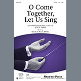 Download Becki Slagle Mayo O Come Together, Let Us Sing sheet music and printable PDF music notes