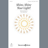 Download Becki Slagle Mayo Shine, Shine Your Light! sheet music and printable PDF music notes