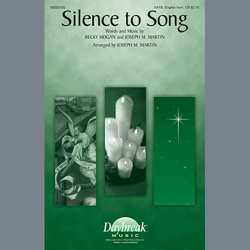 Becky Hogan & Joseph Martin, Silence To Song, Choir