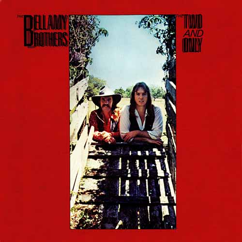 Bellamy Brothers, If I Said You Have A Beautiful Body Would You Hold It Against Me, Easy Guitar