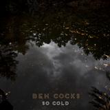 Download Ben Cocks So Cold (featuring Nikisha Reyes-Pile) sheet music and printable PDF music notes