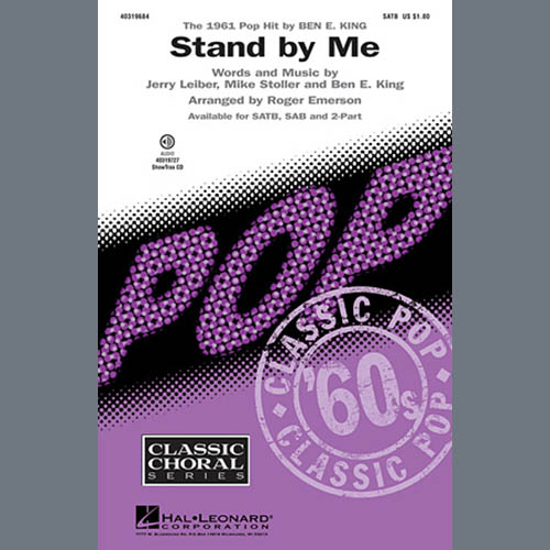 Ben E. King, Stand By Me (arr. Roger Emerson), SATB