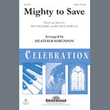 Download Ben Fielding & Reuben Morgan Mighty To Save (arr. Heather Sorenson) sheet music and printable PDF music notes