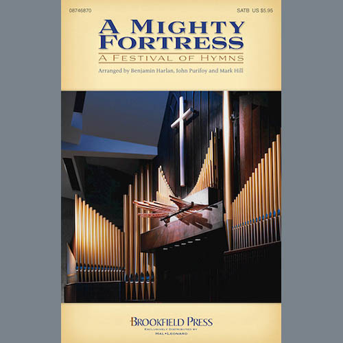 Benjamin Harlan, A Mighty Fortress A Festival Of Hymns, SATB