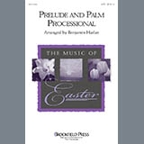 Download Benjamin Harlan Prelude And Palm Processional sheet music and printable PDF music notes