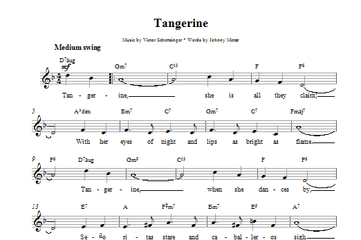Victor Schertzinger Tangerine Sheet Music Notes & Chords for Melody Line & Chords - Download or Print PDF