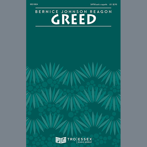 Bernice Johnson Reagon, Greed, SATB