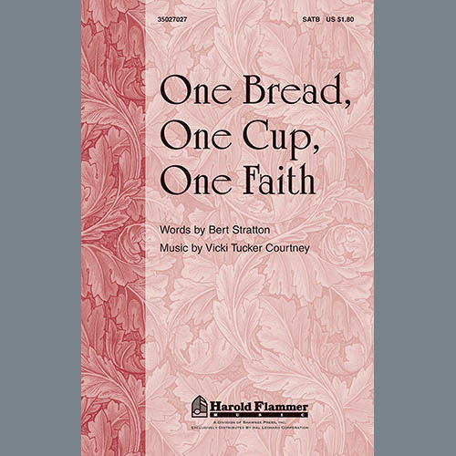Bert Stratton, One Bread, One Cup, One Faith, SATB