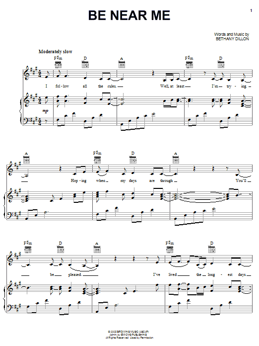 Bethany Dillon Be Near Me Sheet Music Notes & Chords for Piano, Vocal & Guitar (Right-Hand Melody) - Download or Print PDF Bethany Dillon Be Near Me Sheet Music Notes & Chords for Piano, Vocal & Guitar (Right-Hand Melody) - Download or Print PDF